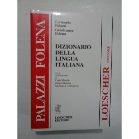 DICTIONAR ITALIAN-ITALIAN - Palazzi; Folena - Loescher Editore